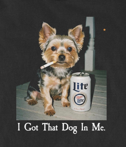 Yorkie Got That Dog In Me