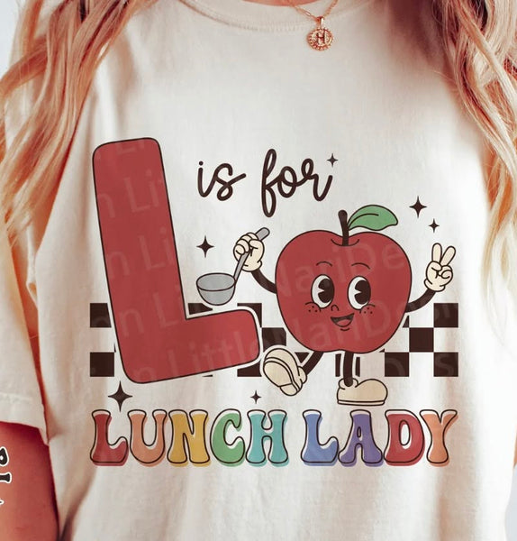 L Is For Lunch Lady