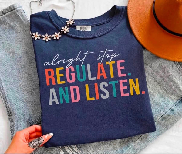Regulate And Listen