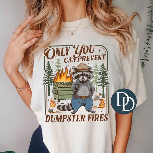 Only You Can Prevent Dumpster Fires Youth